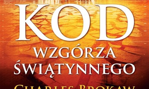 Kod wzgórza świątynnego czyli ocalić cywilizacją, podczas gdy jego wrogowie chcą doprowadzić do jej zagłady