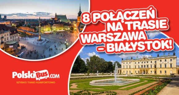 8 połączeń na trasie Warszawa – Białystok! Transport, BIZNES - PolskiBus.com ma przyjemność poinformować o dwukrotnym zwiększeniu częstotliwości realizowania kursów w ramach linii P8 na trasie Warszawa – Białystok.
