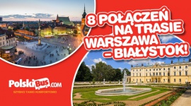 8 połączeń na trasie Warszawa – Białystok! Transport, BIZNES - PolskiBus.com ma przyjemność poinformować o dwukrotnym zwiększeniu częstotliwości realizowania kursów w ramach linii P8 na trasie Warszawa – Białystok.