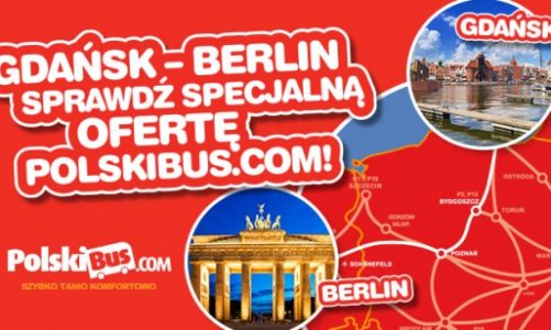 Gdańsk – Berlin Sprawdź Specjalną Ofertę PolskiBus.com!