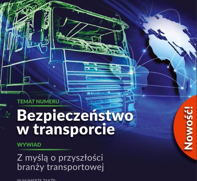 „Czas na transport” – nowy magazyn dla branży transportowej