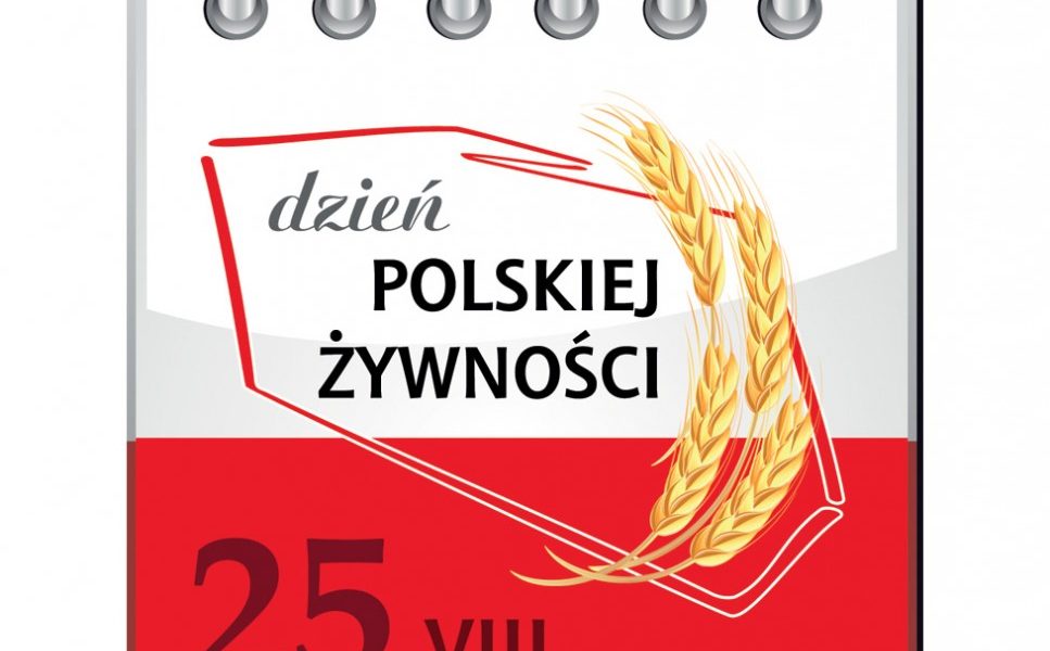25 sierpnia obchodzimy Dzień polskiej żywności