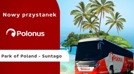 Polonus wjeżdża do raju w sercu Polski - Suntago Wodny Świat Turystyka, BIZNES - Polonus, narodowy przewoźnik autokarowy wjeżdża do największego zadaszonego parku wodnego w Europie – Suntago Wodny Świat. Komfortowa podróż z Dworca Autobusowego Warszawa Zachodnia do położonego w gminie Mszczonów kompleksu zajmie tylko 45 minut.